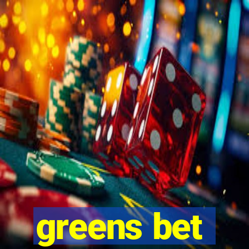 greens bet